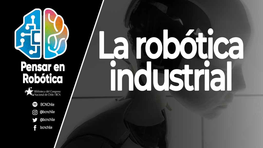 Imagen de la nota Podcast Pensar en Robótica: La robótica industrial